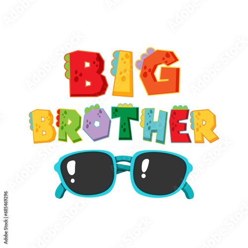 Big brother typography t-shirt design for kids, cute sunglasses illustration and alphabet art design
