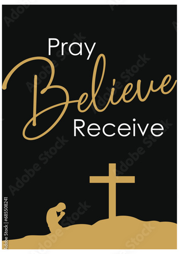 Jesus Christ Prayers. Poster vector Template. Worship, Love, God, Hope