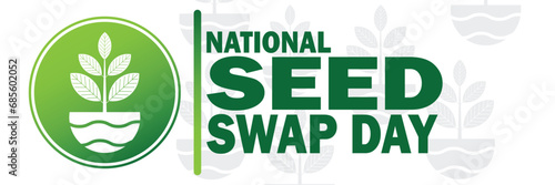 National Seed Swap Day .Vector illustration. Modern Background for poster, banner, greeting card. © DEEP