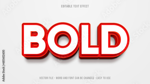 Editable text effect bold style, red text theme