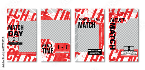 Sport story post template , Football Match day , Full time , Next match Best player
