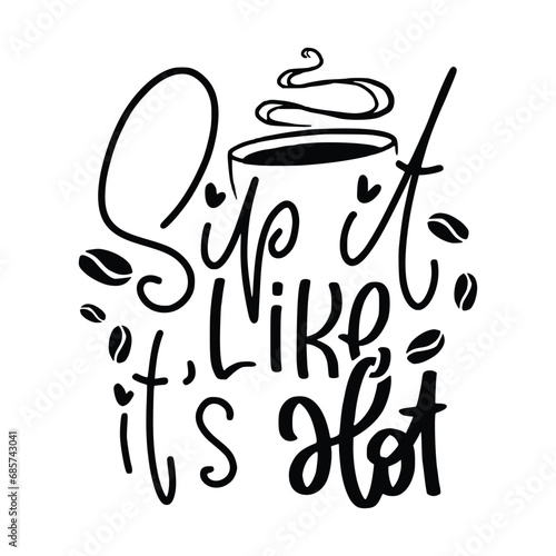 Hand lettering quotes with sketches for coffee shop or cafe. Hand drawn vintage typography collection isolated on white background. Mug Lettering Quotes Design