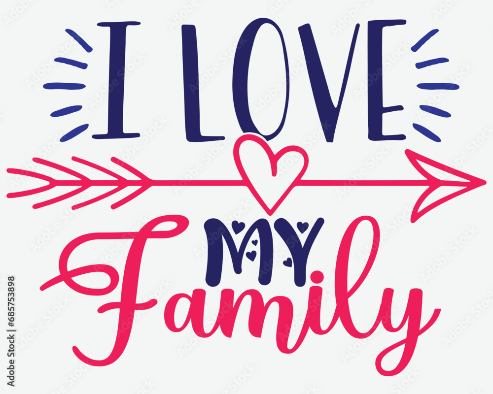 I Love My Family Woman Funny  T-Shirt Gift