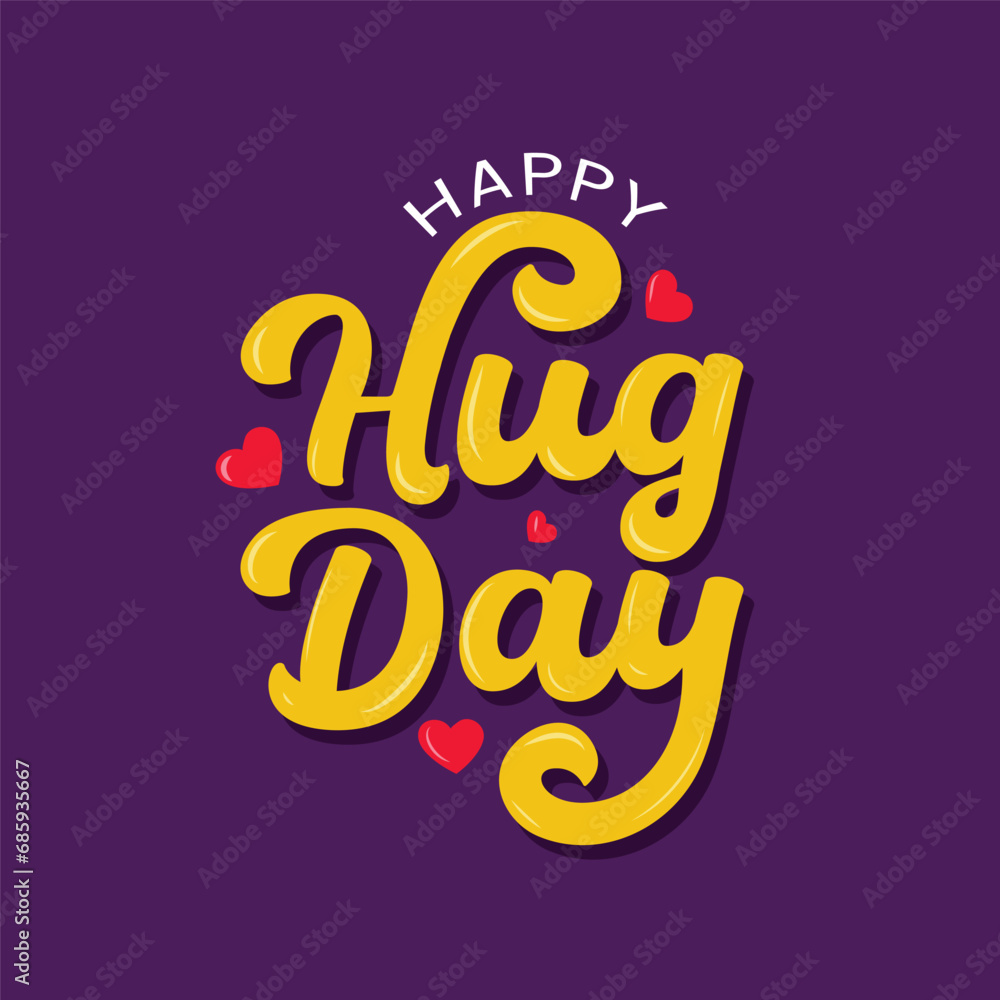 Happy Hug Day vector lettering greeting card template. Hugging friendship concept with script lettering on colorful background.