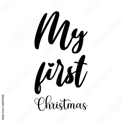 my first christmas black letter quote