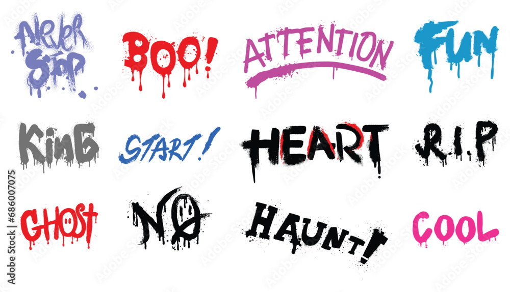 Fototapeta premium Text Spray Paint, Never Stop, RIP, Attention, Ghost, Start, King, Haunt, No, Boo, Cool, Heart, Fun