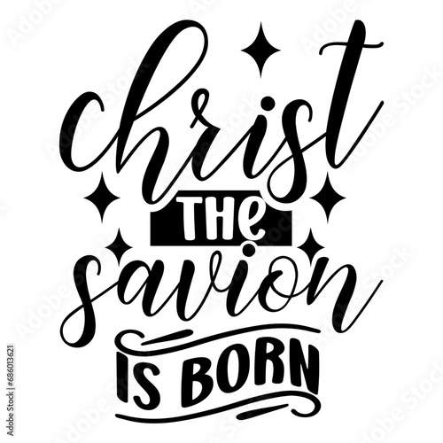 christ the savion is born