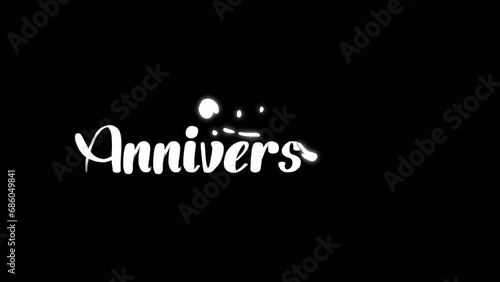 Happy Anniversary text animation with liquid trail handdrawn style
