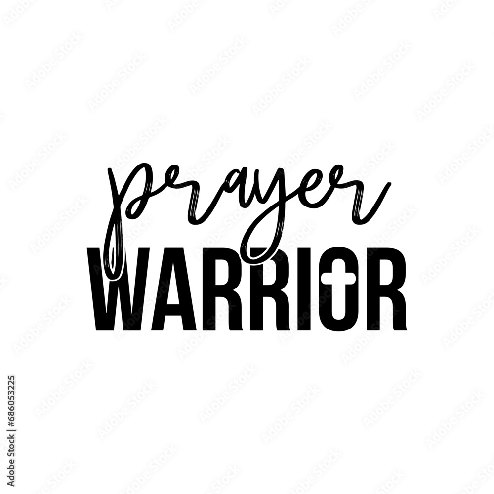 Prayer Warrior