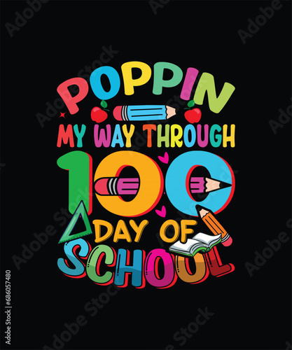 school t-shirt design  funny  child  colorful  illustration  fashion  card  100 day  day 