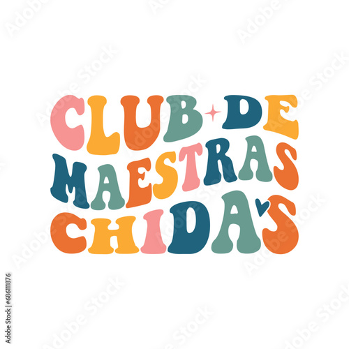 Club De Maestras Chidas