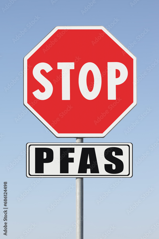 Stop dangerous PFAS per-and polyfluoroalkyl substances used in products and materials due to their enhanced water-resistant properties - Concept with stop road sign Stop dangerous PFAS per-and polyfluoroalkyl substances used in products and materials due to their enhanced water-resistant properties - Concept with stop road sign