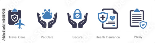 A set of 5 Insurance icons as travel care, pet care, secure