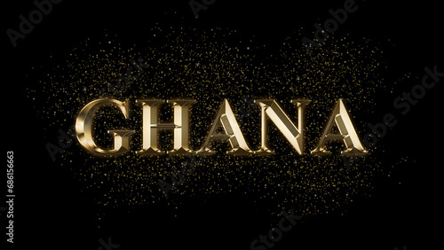 GHANA Gold Text Effect on black background, Gold text with sparks, Gold Plated Text Effect, country name