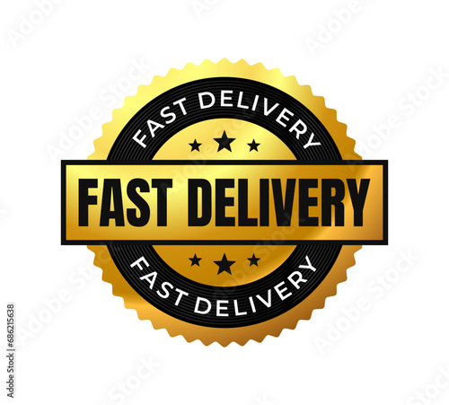 Fast delivery gold circular label badge isolated on white. Vector Illustration