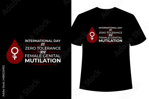 International day of zero tolerance for female genital mutilation T Shirt Design Black