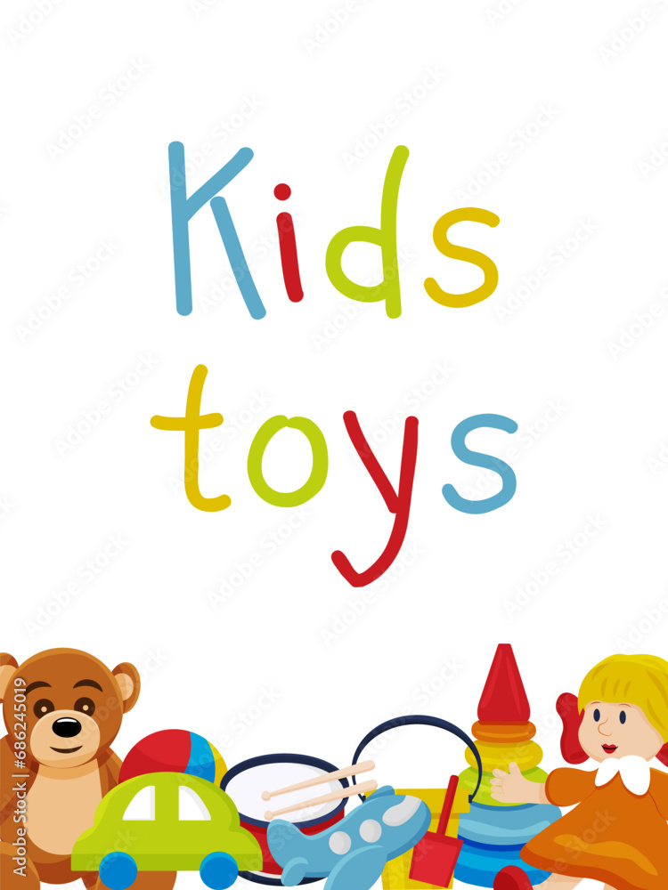 a flyer template for a toy store. Vector illustration with colorful toys, car, doll. a flyer template for a toy store. Vector illustration with colorful toys, car, doll.