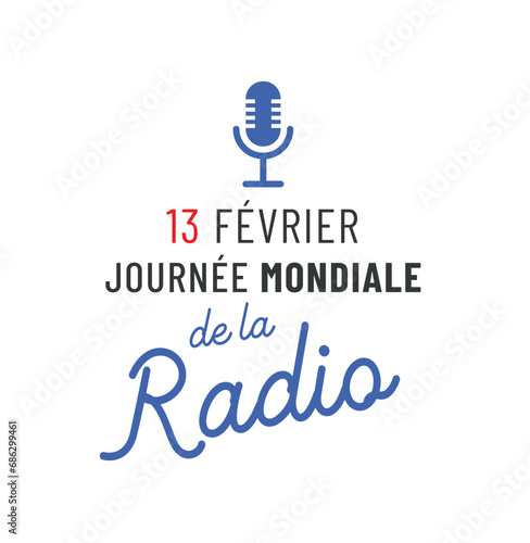 Journée mondiale de la radio le 13 février