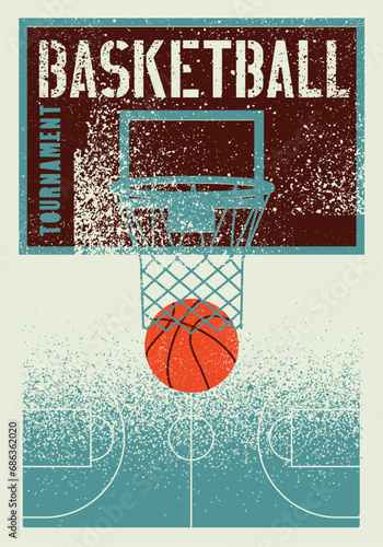 Basketball tournament typographical vintage grunge style poster design. Retro vector illustration.