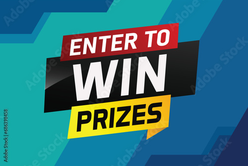 Enter to win prizes word concept vector illustration and 3d style for use landing page, template, ui, web, mobile app, poster, banner, flyer, background, gift card, coupon, wallpaper