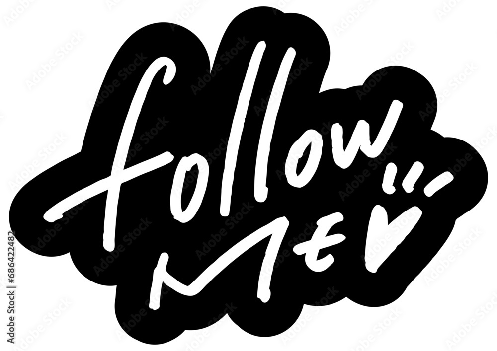 Obraz premium 手書き文字素材。follow me。