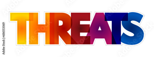Threats colorful text quote, concept background