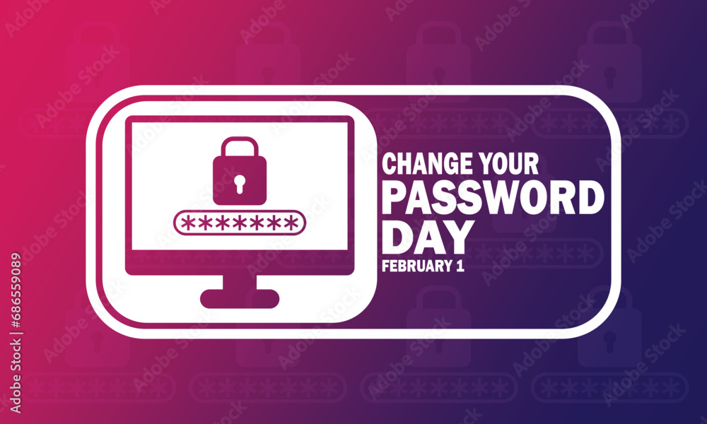 Change Your Password Day. Vector illustration. February 1. Suitable for greeting card, poster and banner. Change Your Password Day. Vector illustration. February 1. Suitable for greeting card, poster and banner.