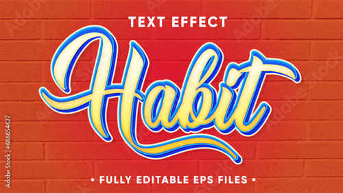 Habit  3d text effect editable
