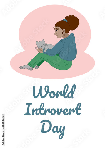 Poster for World Introvert Day with a girl with a cat on her lap. Flat color vector illustration