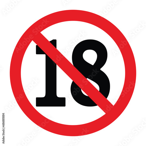 18 plus only icon. Age limit under 18 years old is forbidden circle sign symbol vector illustration. Under 18 sign in on white background. Over 18 only censored. Eighteen age older forbidden