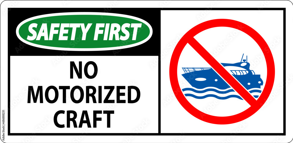 Water Safety Sign Attention, No Motorized Craft Water Safety Sign Attention, No Motorized Craft