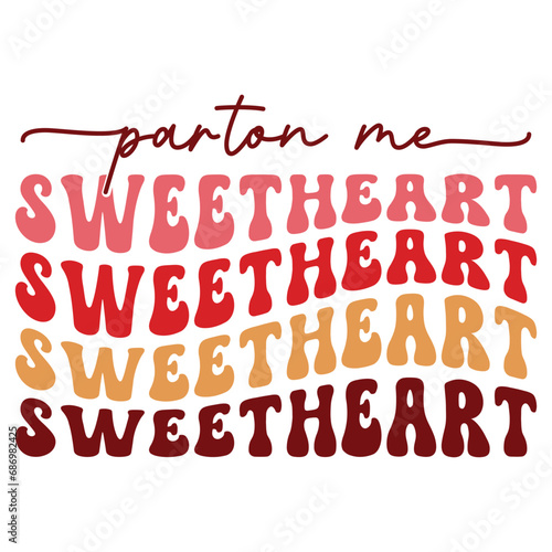 Parton me sweetheart Retro SVG