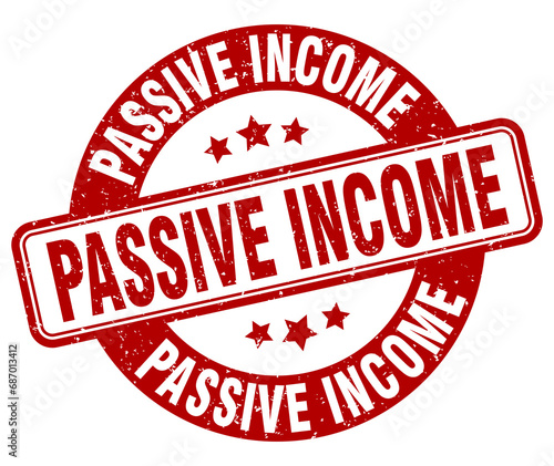 passive income stamp. passive income label. round grunge sign