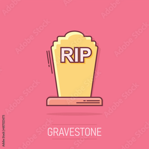 Vector cartoon halloween grave icon in comic style. Gravestone sign illustration pictogram. Rip business splash effect concept.