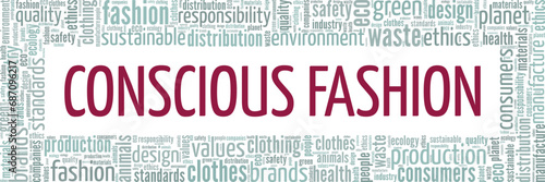 Conscious Fashion word cloud conceptual design isolated on white background.