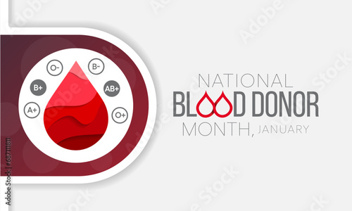 Blood Donor month (NBDM) is observed every year in January, to celebrate the lifesaving impact of blood and platelet donors. Vector illustration