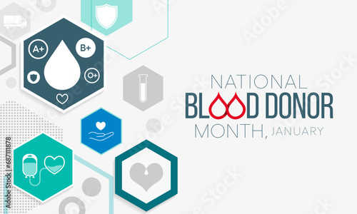Blood Donor month (NBDM) is observed every year in January, to celebrate the lifesaving impact of blood and platelet donors. Vector illustration