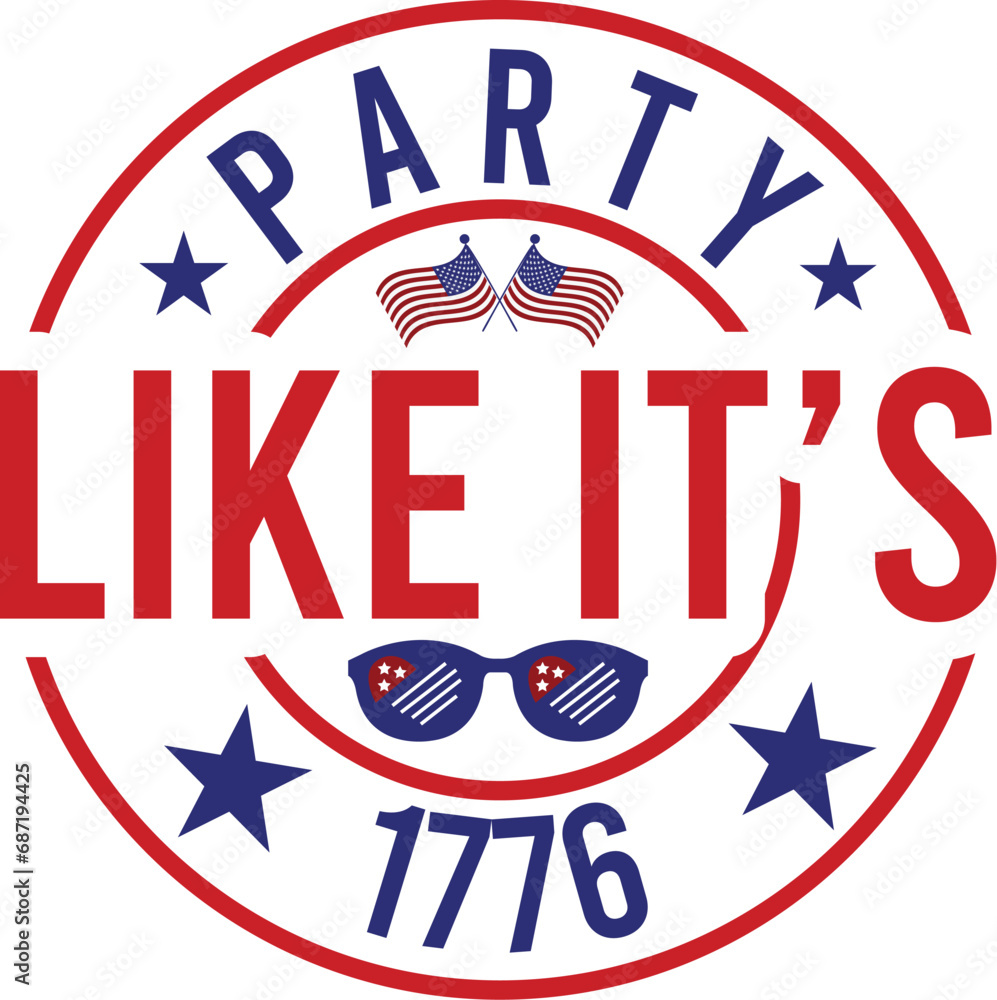 Party Like It’s 1776 SVG Designs