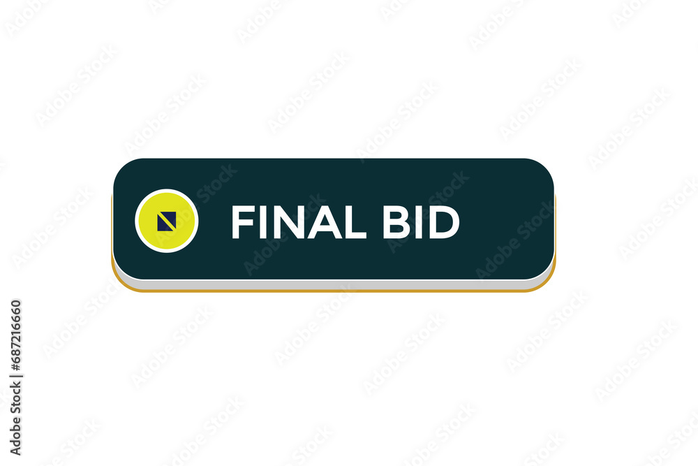new final bid website, click button, level, sign, speech, bubble banner,
new final bid website, click button, level, sign, speech, bubble banner,