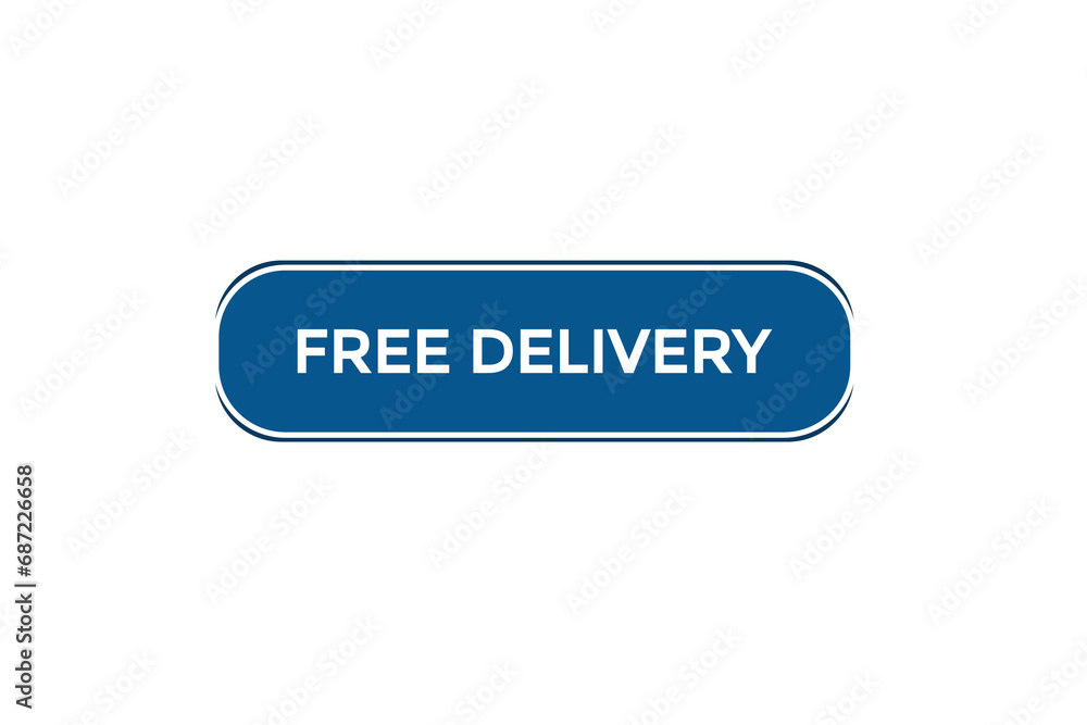  new free delivery website, click button, level, sign, speech, bubble  banner, 

