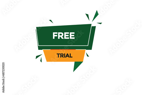  new free trial website, click button, level, sign, speech, bubble  banner, 
 photo