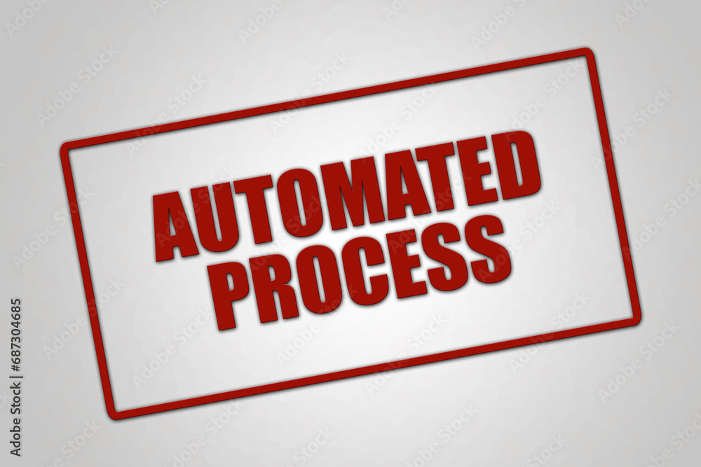 Automated process. A red stamp illustration isolated on light grey background. Automated process. A red stamp illustration isolated on light grey background.