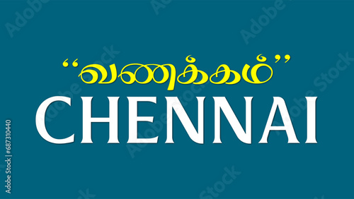 Vanakkam Chennai Typography vector illustration