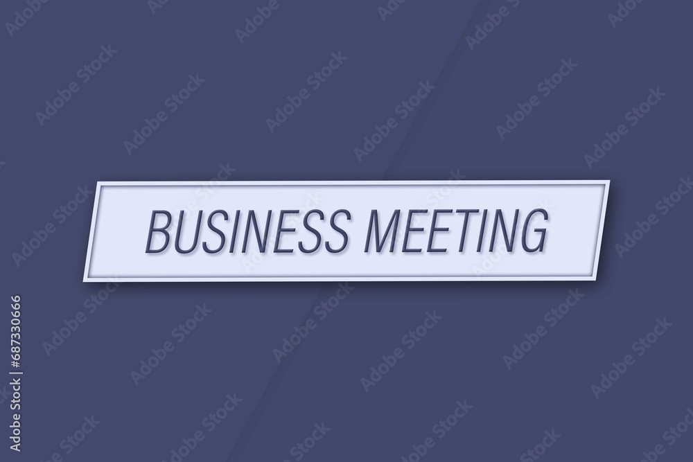 business meeting. A banner illustration with blue text, isolated on a blue background. business meeting. A banner illustration with blue text, isolated on a blue background.