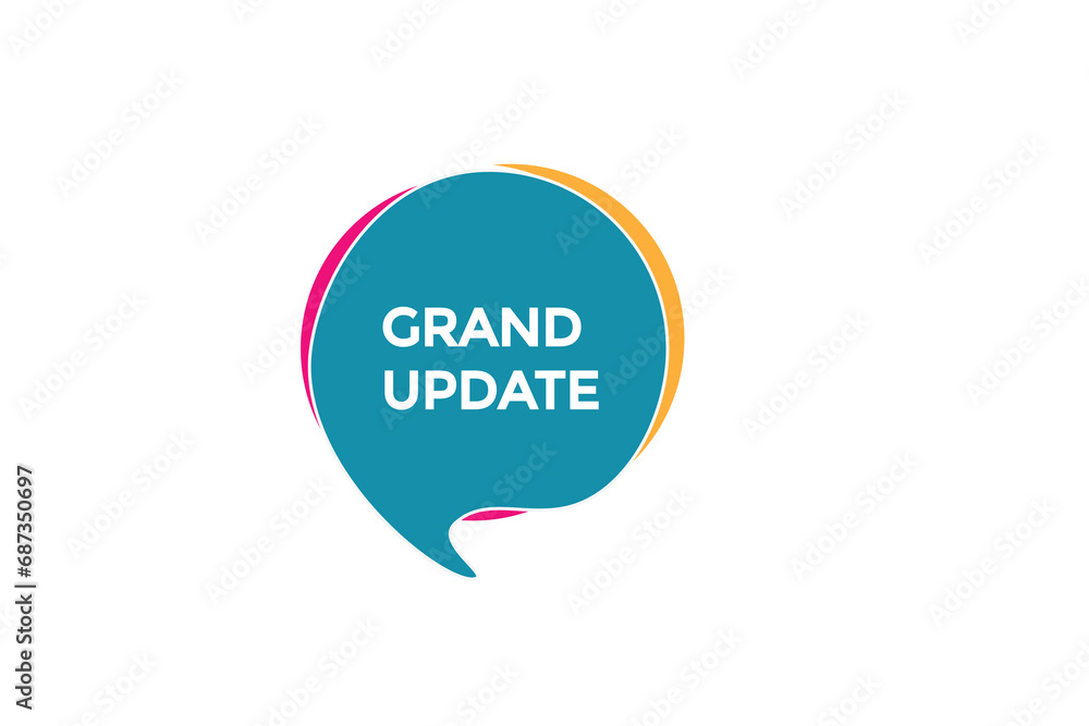 new grand update website, click button, level, sign, speech, bubble banner,
new grand update website, click button, level, sign, speech, bubble banner,