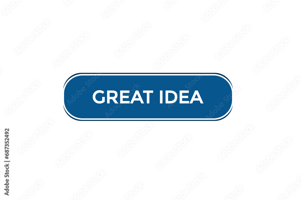  new great idea website, click button, level, sign, speech, bubble  banner, 
