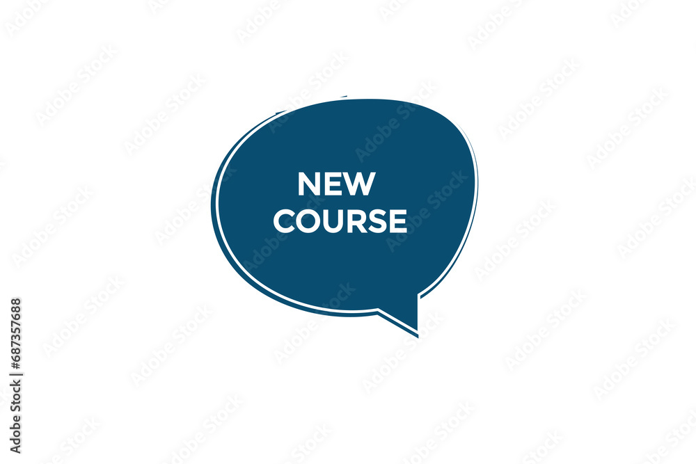 new website, click button, new course level, sign, speech, bubble banner,
new website, click button, new course level, sign, speech, bubble banner,