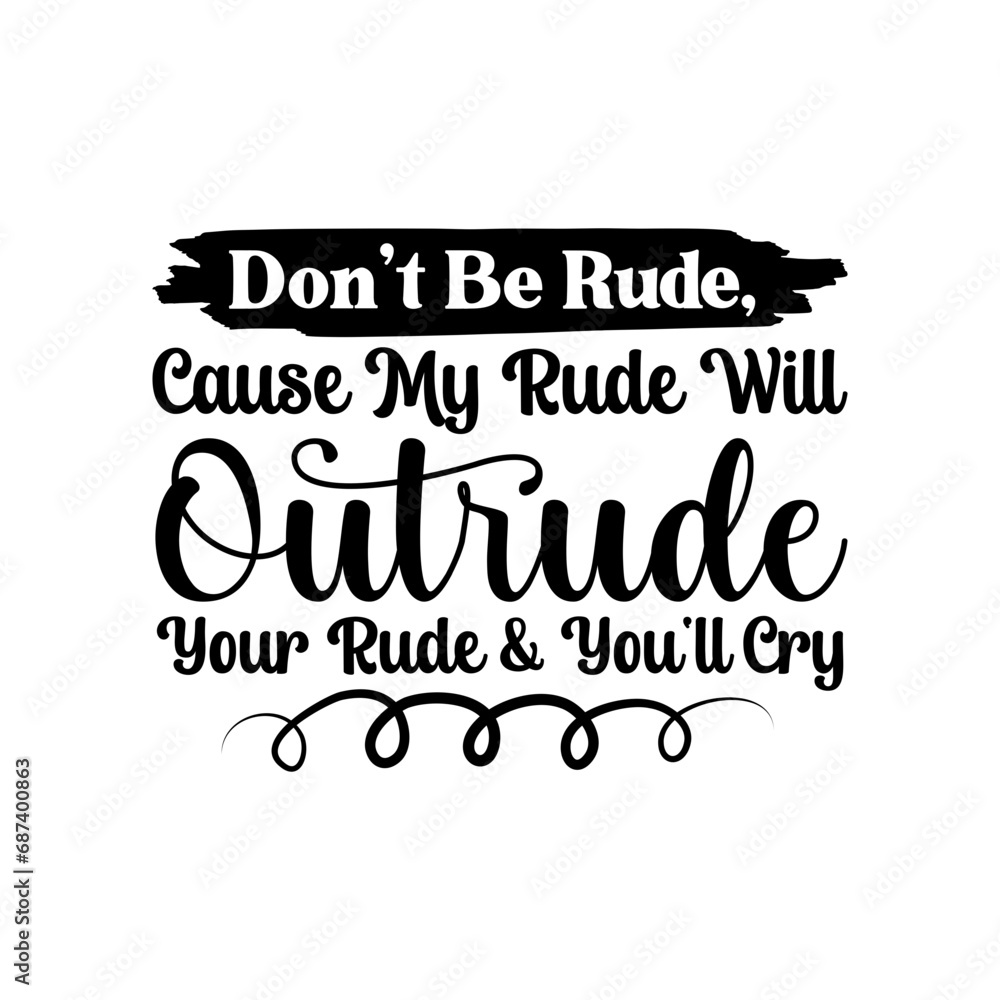 Fototapeta premium Sarcastic Quotes Svg Bundle,Sarcastic Svg Bundle, Sassy Svg, Mom Life Svg, Funny Shirt Svg ,Funny Mom Svg, Funny Quotes Svg, Sarcasm Svg,