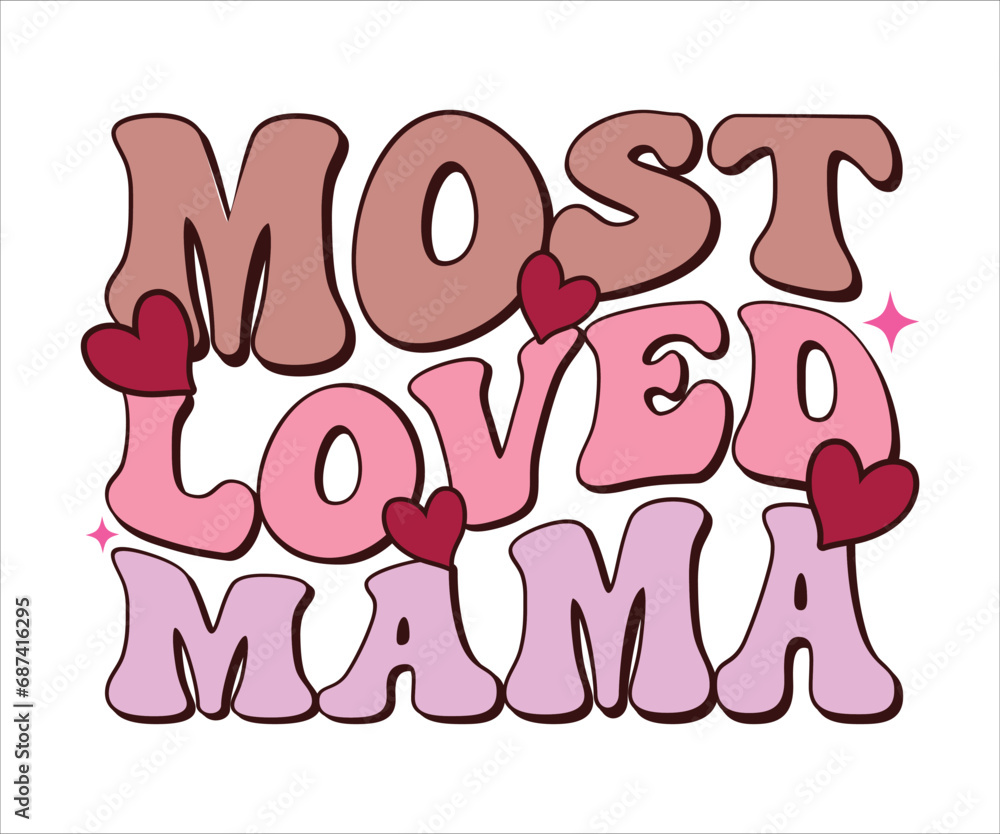 Most Loved Mama Retro T-shirt, Funny Mom Shirt, Mama Wavy Text, Mothers Day T-shirt, Mom Quotes, Retro Mom Shirt, New Mom Gift, Mom Birthday Gift, Cut File For Cricut And Silhouette Most Loved Mama Retro T-shirt, Funny Mom Shirt, Mama Wavy Text, Mothers Day T-shirt, Mom Quotes, Retro Mom Shirt, New Mom Gift, Mom Birthday Gift, Cut File For Cricut And Silhouette