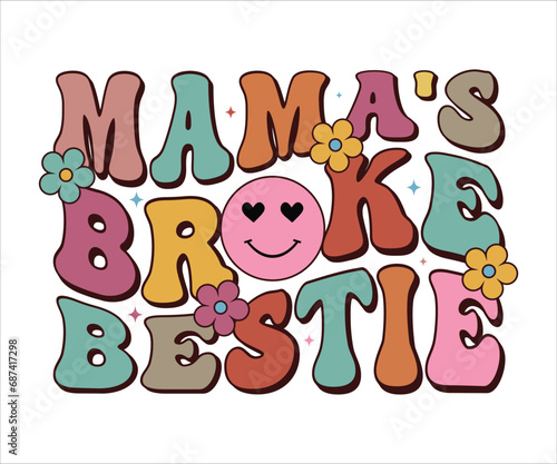 Mama's Broke Bestie Retro T-shirt, Funny Mom Shirt, Mama Wavy Text, Mothers Day T-shirt, Mom Quotes, Retro Mom Shirt, New Mom Gift, Mom Birthday Gift, Cut File For Cricut And Silhouette